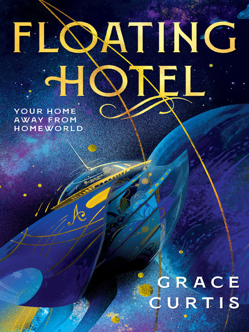Title details for Floating Hotel by Grace Curtis - Wait list